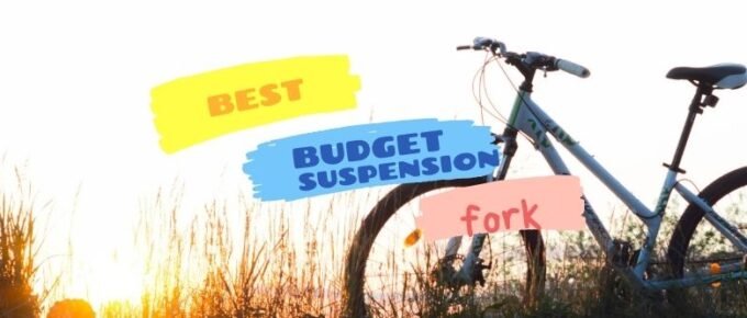 Best Budget Suspension Fork reviews