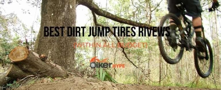 Best Dirt Jump Tires