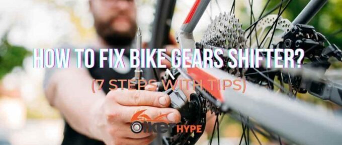 How do you fix gears shifter on a bike