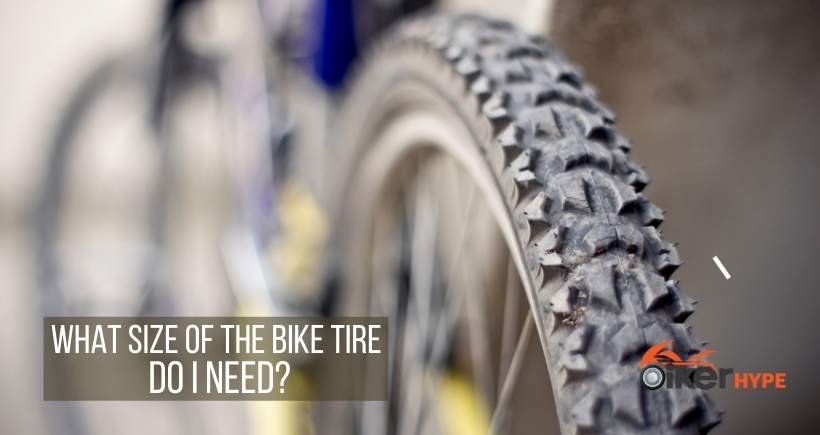 Guide on What Size Of The Bike Tire Do I Need