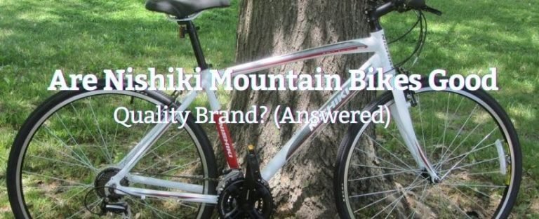 Are Nishiki mountain bikes good